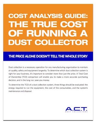 true cost of running a dust collector